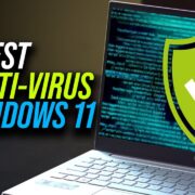 Best Antivirus Software For Windows 11